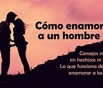 Image result for Como Enamorar a Un Hombre