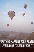 Image result for Quotes On Everything Happens for a Reason