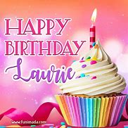 Image result for Happy Birthday Laurie Flowers