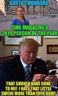 Image result for Greta Person of the Year Meme
