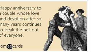 Image result for Funny Anniversary Ecards