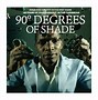 Image result for 90 Degrees of Shade Book