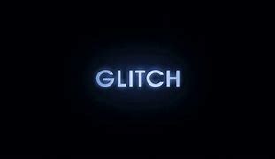 Image result for Glitch Filter