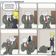 Image result for Memes Business Cat Cartoon
