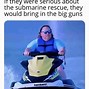 Image result for Titanic Submersible Memes