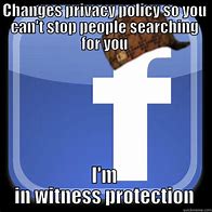 Image result for Facebook Is a Security Leak Memes
