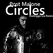 Image result for Circles by Post Malone