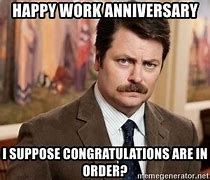 Image result for 14 Year Work Anniversary Meme