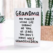 Image result for Funny Happy Birthday Grandma Cards