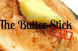 Image result for Butter Stick Type