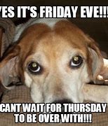 Image result for Wednesday Is Friday Eve Meme