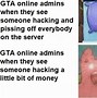 Image result for Memes About GTA 5