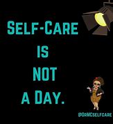 Image result for When a Client Self Care Day