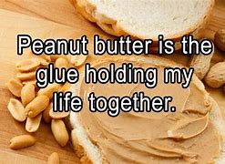 Image result for Peanut Butter Meme