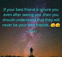 Image result for Being Ignored by Friends Quotes