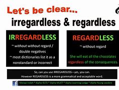 Image result for regardless of
