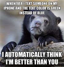 Image result for iPhone Blue Text Meme