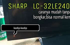 Image result for TV Sharp 32 Lampu Berkedip Merah