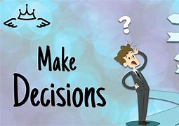 Image result for Decision Making