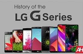 Image result for LG G Series Phones