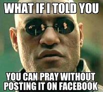 Image result for Pray Over Meme