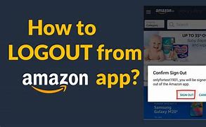 Image result for Logout Amazon App