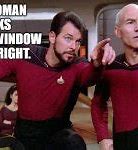 Image result for Riker Meme Glory