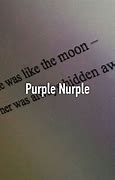 Image result for Purple Nurple Meme