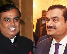 Image result for Gautam Adani and Mukesh Ambani