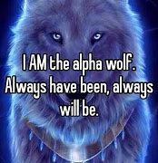 Image result for Alpha Wolf Meme