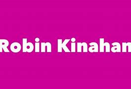 Image result for Robin Kinahan