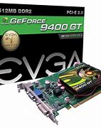 Image result for NVIDIA GeForce 9400 GT