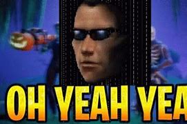 Image result for Ahh Yeah Meme