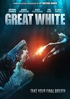Image result for Great White DVD Cover