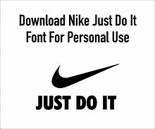 Image result for Just Do It Nike Letters
