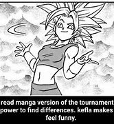 Image result for Kefla Dragon Ball Meme