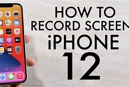 Image result for Screen Record iPhone 12