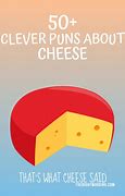 Image result for Jokes About Cheese