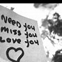 Image result for I Miss You Sayings