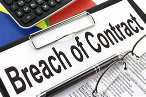 Image result for Breach of Contract Elements