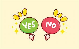 Image result for Yes or No Sign Funny