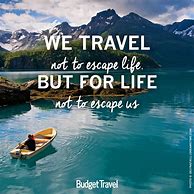 Image result for Travel Memory Short Quote