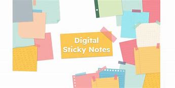 Image result for Digital Sticky Notes