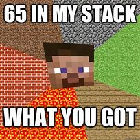 Image result for Minecraft Stack Memes