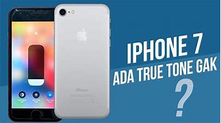 Image result for iPhone 7 True