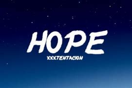 Image result for Xxxtentacion Hope Song