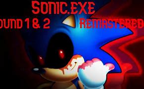 Image result for Sonic.exe Remastered Round 2