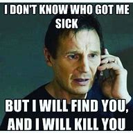 Image result for You Are Sick Meme