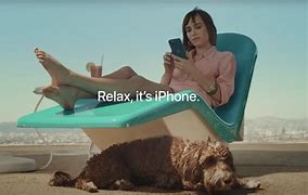 Image result for Relax Its iPhone Advertisement
