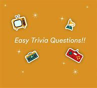 Image result for Easy Trivia Questions and Answers